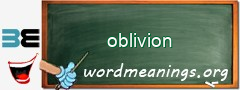 WordMeaning blackboard for oblivion